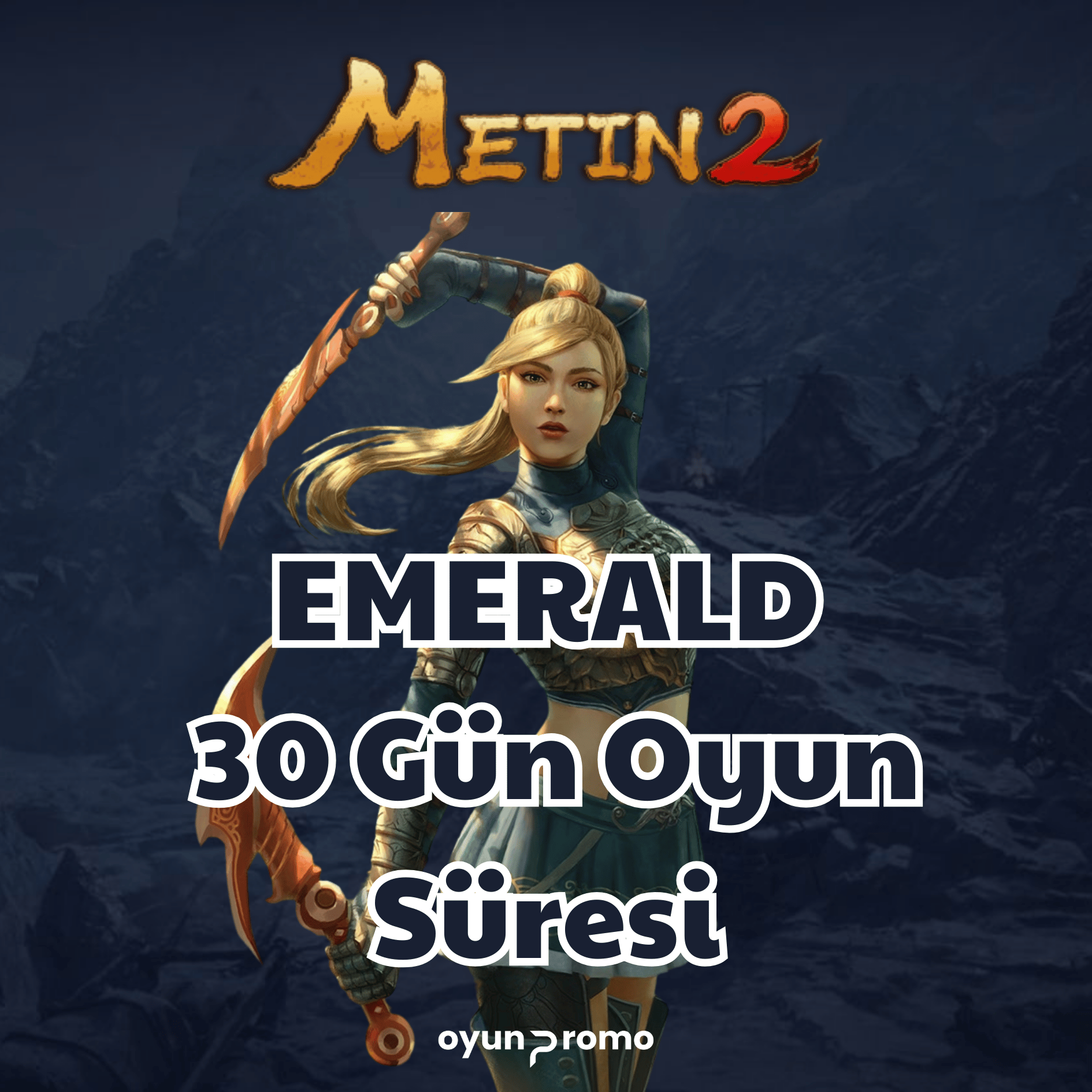 Metin2 EMERALD 30 Gün Oyun Süresi