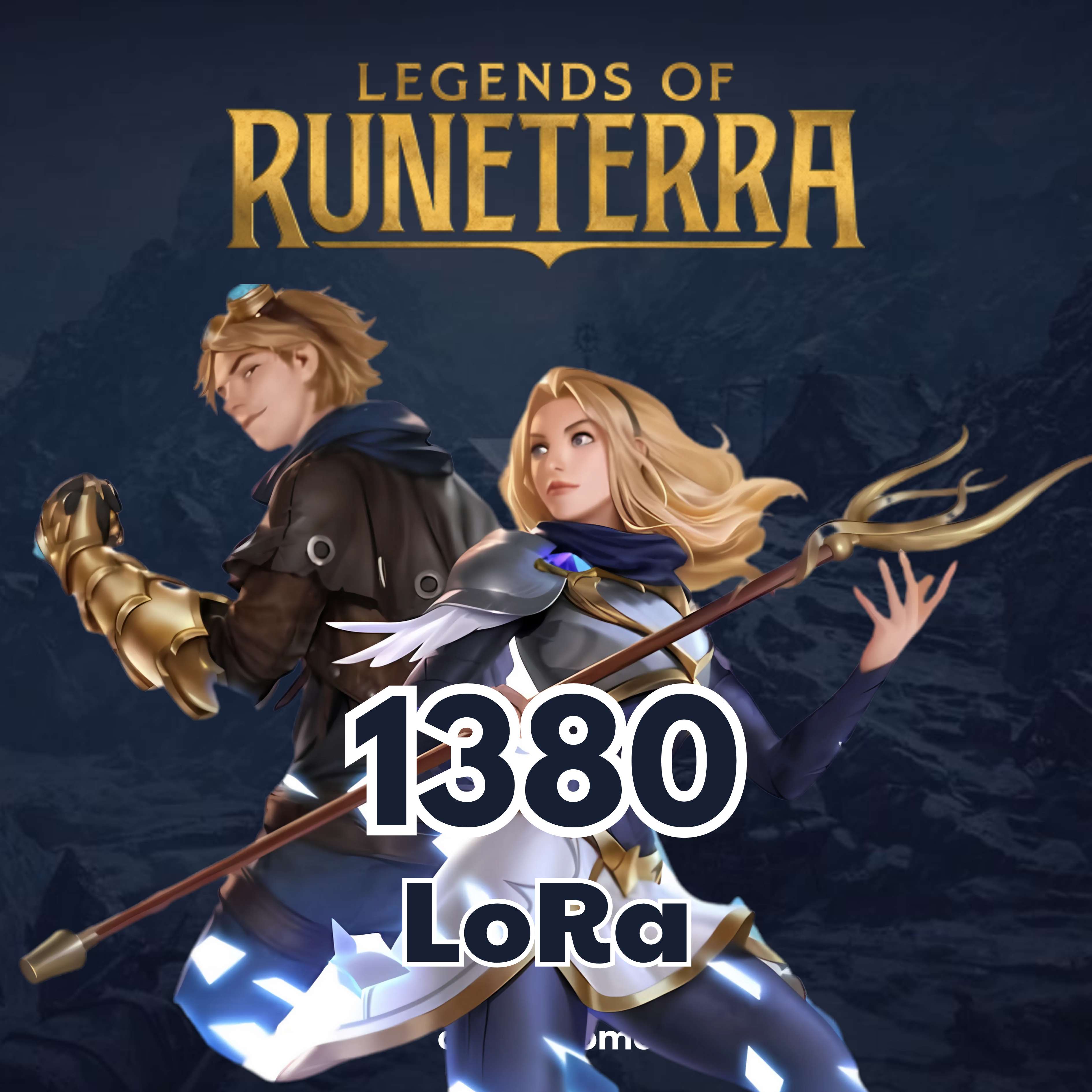 Legends of Runeterra 1380 LoRa